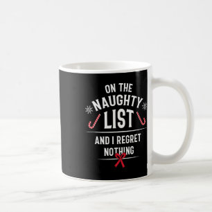 Taza De Café En La Lista Triste Y No Lamento Nada - Gracioso X
