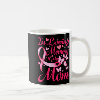 Taza De Café En Memoria de Mi Mamá Conciencia del Cáncer de Sen