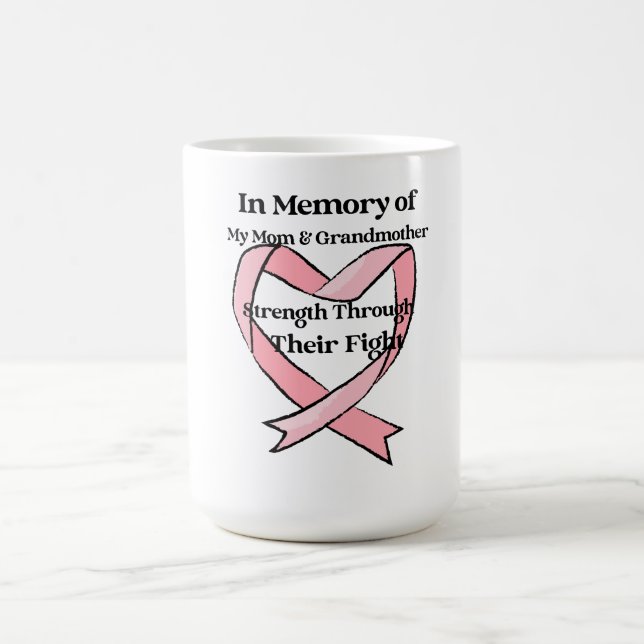 Taza De Café En memoria de mi mamá y abuela (Centro)
