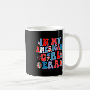 Taza De Café En Mi Chica Estadounidense Era Groovy 4 De Julio I