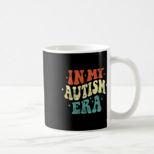 Taza De Café En mi era de autismo, divertida inteligencia autis