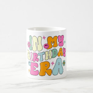 Taza De Café En Mi Era de Cumpleaños