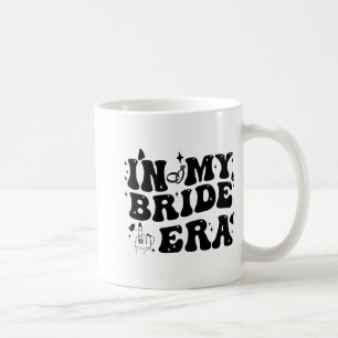 Taza De Café En Mi Era de Novia Groovy Bride Despedida de Solte