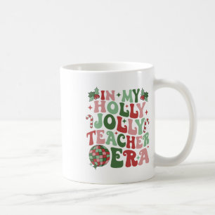 Taza De Café En Mi Era de Profesora Holly Xmas Alegre Vibra de 