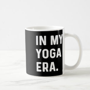 Taza De Café En mi era de yoga - Entrenamiento Gimnasio Fitness