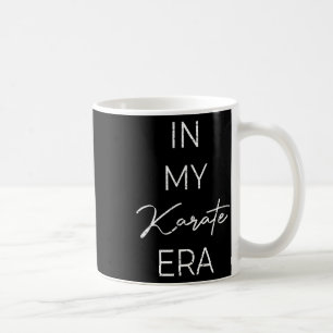 Taza De Café En mi Karate Era 1