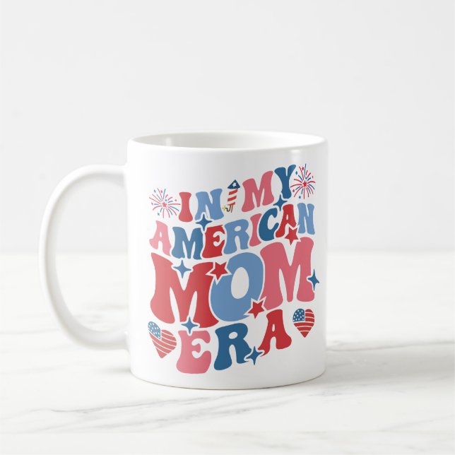 Taza De Café En Mi Mamá Americana Era La Camisa 4 De Julio (Izquierda)