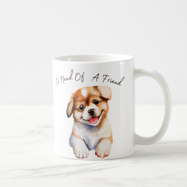 Taza De Café En necesidad de un amigo cachorro Mug (Derecha)