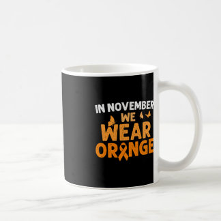Taza De Café En Noviembre Usamos Conciencia Naranja sobre el CR
