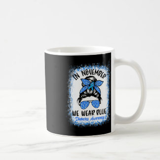 Taza De Café En Noviembre, Usamos Diabetes Azules Y Desordenado
