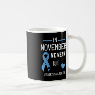 Taza De Café En Noviembre Usamos Diabetes Tipo 1 De Diabetes Az