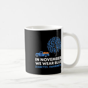 Taza De Café En Noviembre Usamos El Camión Azul T1d Diabetes Aw