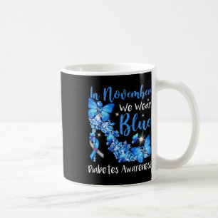 Taza De Café En Noviembre Usamos Mariposas Azules Para La Diabe