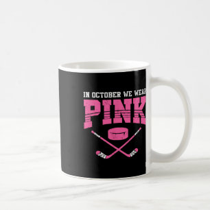 Taza De Café En Octubre Nosotros Usamos Rosa Conciencia del Cán