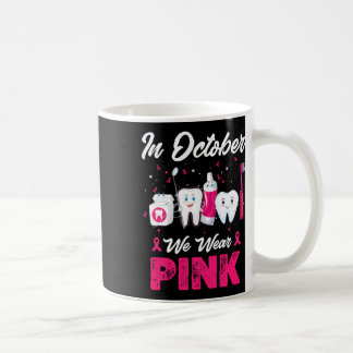 Taza De Café En Octubre Se Usa Denti De Concienciación Sobre El