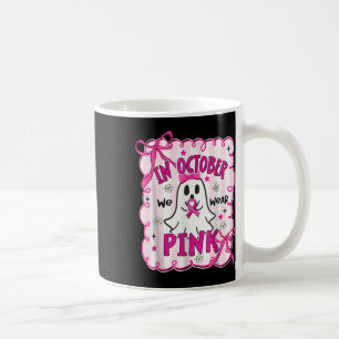 Taza De Café En Octubre Usamos Cáncer De Mama De Bruja Rosa