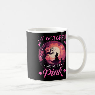 Taza De Café En Octubre Usamos Cáncer De Mama De Brujas De Hall