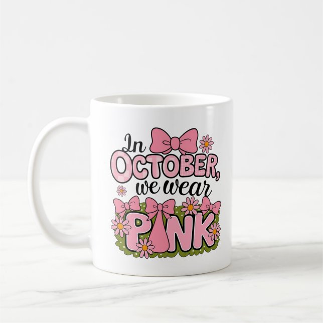 Taza De Café En octubre usamos diseño rosa (Izquierda)