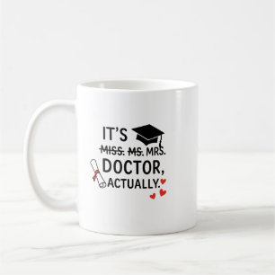Taza De Café En realidad es Médico graduación Mug