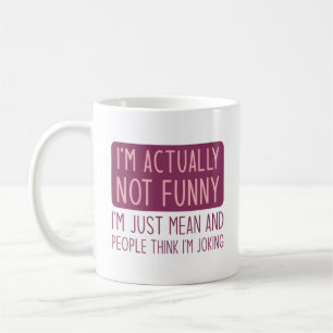 Taza De Café En realidad no soy gracioso