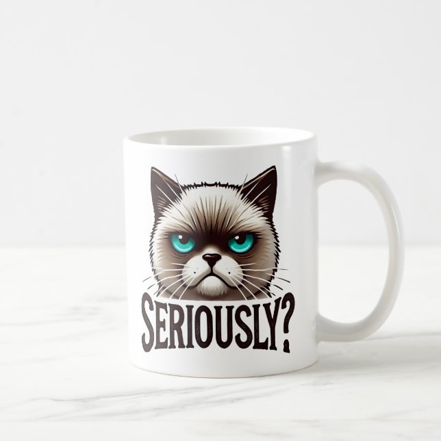 Taza De Café ¿En serio? Meowly Cat gracioso Mascota de humor sa (Derecha)