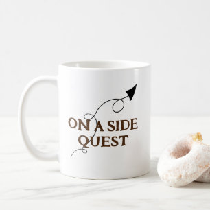 Taza De Café En Side Quest Funny Mug