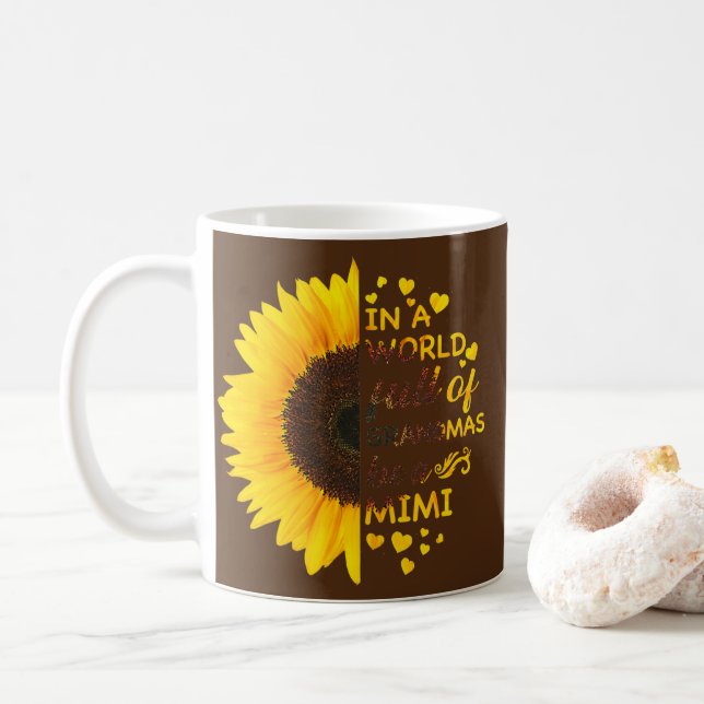 Taza De Café En Un Mundo Lleno De Abuelitos Sé Un Girasol Mimi  (Con donut)