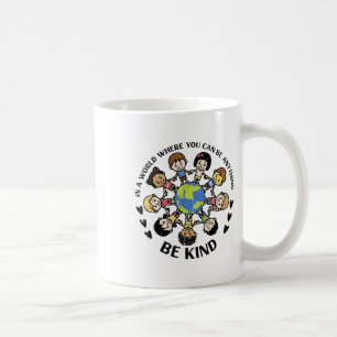 Taza De Café En un mundo sé amable niños la Tierra la unidad co