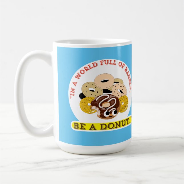 TAZA DE CAFÉ EN UNA PALABRA DE BAGELS, SEA UN DONUTS (Izquierda)