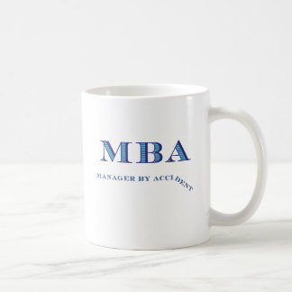 Taza De Café Encargado de MBA accidentalmente