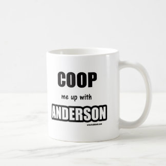 Taza De Café Enciérreme para arriba con Anderson