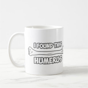 Taza De Café Encontré este húmero