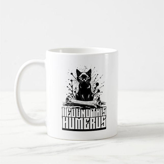 Taza De Café Encontré Este Humerus Negro Cat Con Hueso Humano (Izquierda)