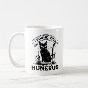 Taza De Café Encontré Este Humerus Negro Cat Con Hueso Humano