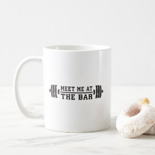 Taza De Café Encuéntrame En El Bar - Barbell - Entrenamiento
