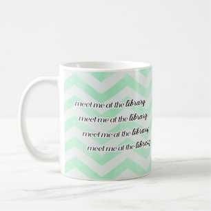Taza De Café Encuéntrame en la Biblioteca