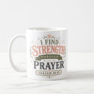 Taza De Café Encuentro fuerza a través de la oración Cita Crist