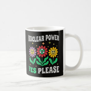 Taza De Café Energía nuclear sí, por favor, flores sonrientes
