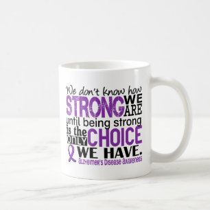 Taza De Café Enfermedad de Alzheimer cómo es fuerte somos