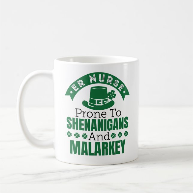 Taza De Café Enfermera de emergencias propenso a Shenanigans Dí (Izquierda)