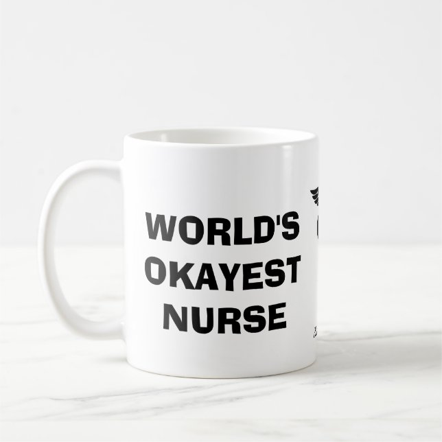 Taza De Café Enfermera de Okayest del mundo (Izquierda)