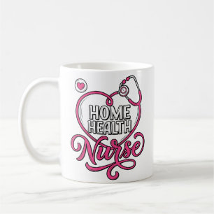 Taza De Café Enfermera de salud en casa Diseño de camiseta con 