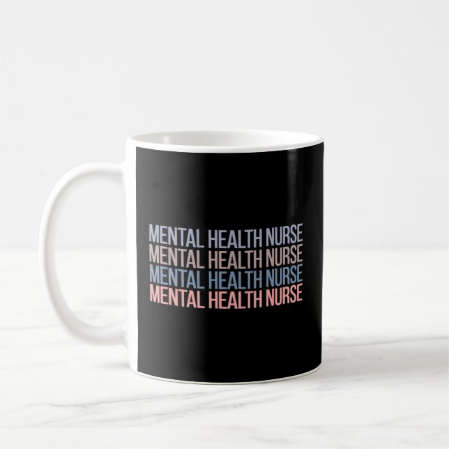Taza De Café Enfermera de salud mental Enfermero psiquiátrico E (Izquierda)