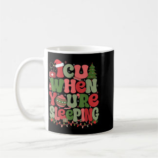 Taza De Café Enfermera de UCI cuando duermes Navidad