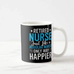 Taza De Café Enfermera jubilada Enfermería jubilada Enfermera d