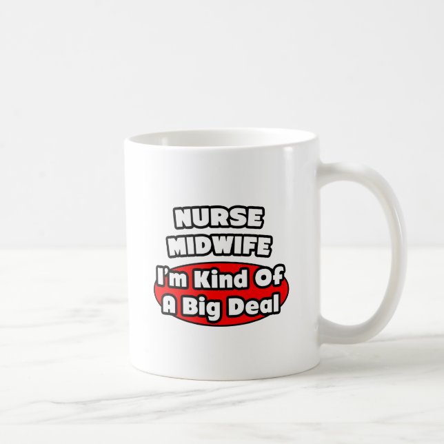 Taza De Café Enfermera partera.. Gran Trato (Derecha)