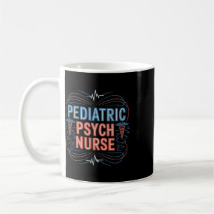 Taza De Café Enfermera Psiquiátrica Pediátrica, Enfermera de Sa