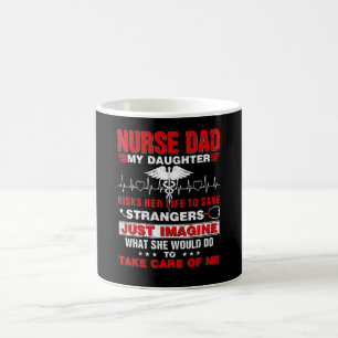 Taza De Café Enfermero Papá Diversión Mi Hija Arriesga Su Vida