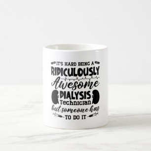 Taza De Café Enfermero Técnico de Diálisis Awesome
