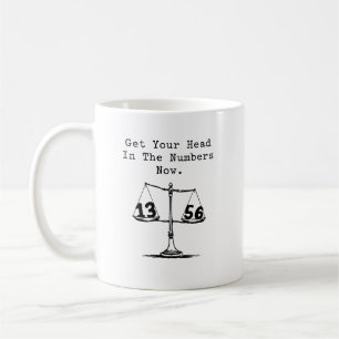 Taza De Café Enfoca Tu Mente En Los Números Enfoque Matemático